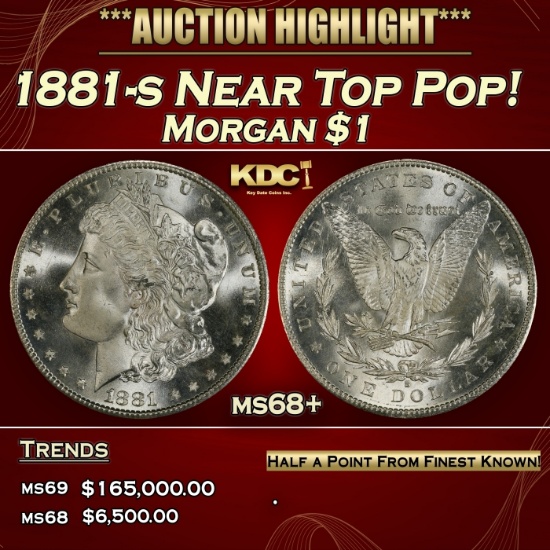 1881-s Morgan Dollar Near Top Pop! $1 ms68+ SEGS