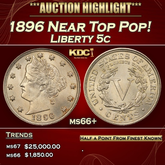 1896 Liberty Nickel Near Top Pop! 5c ms66+ SEGS