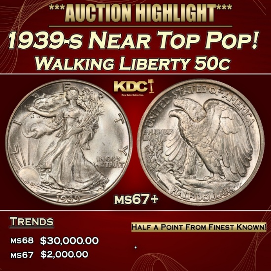 1939-s Walking Liberty Half Dollar Near Top Pop! 50c ms67+ SEGS