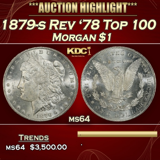 1879-s Rev '78 Top 100 Morgan Dollar $1 ms64 SEGS