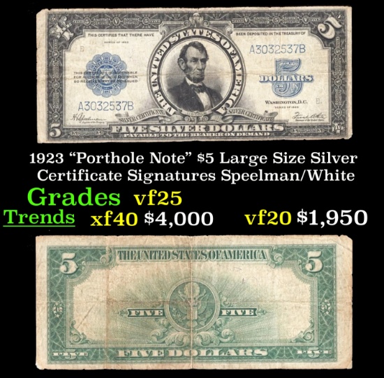 1923 $5 Large Size Silver Certificate "Porthole Note" Grades vf+ Signatures Speelman/White