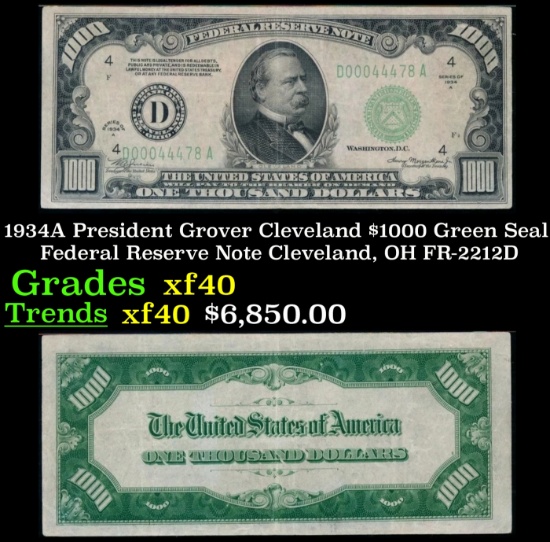 1934A $1000 Green Seal Federal Reserve Note President Grover Cleveland Cleveland, OH Grades xf FR-22