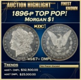1896-p Morgan Dollar TOP POP! $1 ms67+ DMPL SEGS