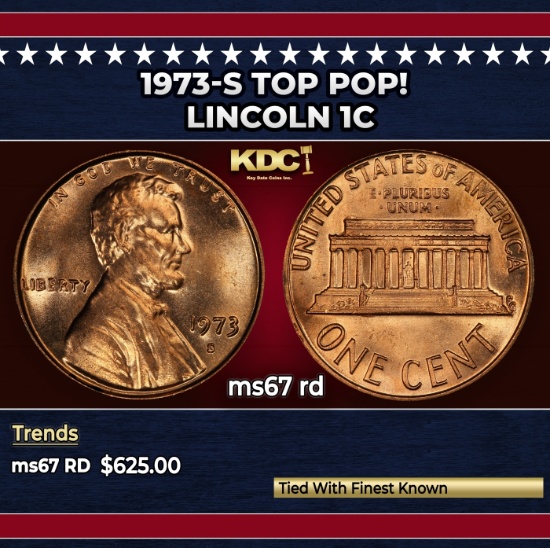 1973-s Lincoln Cent TOP POP! 1c ms67 rd SEGS