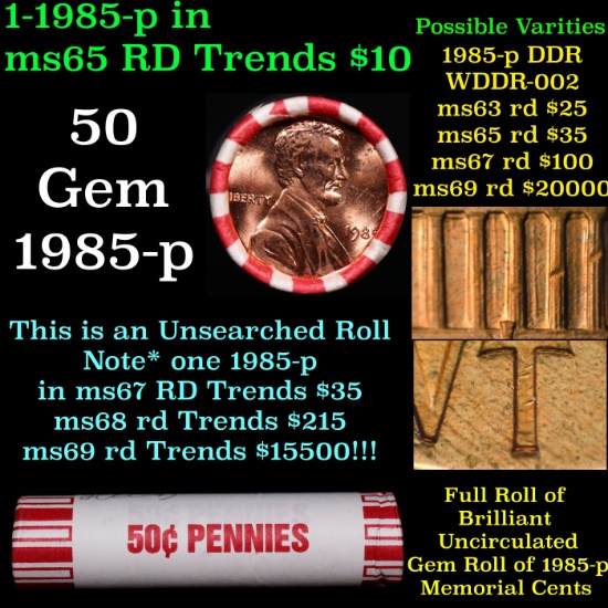 BU Shotgun Lincoln 1c roll, 1985-p 50 pcs Bank Wrapper 50c