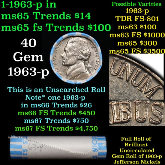 BU Shotgun Jefferson 5c roll, 1963-p 40 pcs Bank $2 Nickel Wrapper