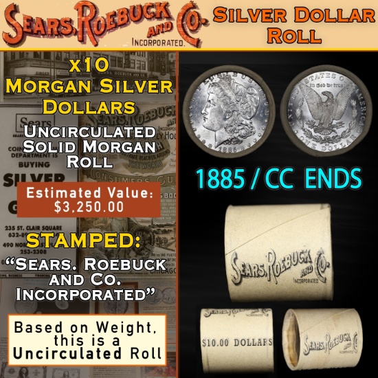 N- SEARS Unc Morgan Dollar $1 Roll With CC End 10 1885 & CC Ends