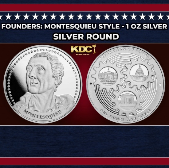 Founders: Montesquieu Style - 1 oz Silver Round Round