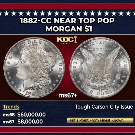 1882-cc Morgan Dollar Near Top Pop $1 ms67+ SEGS