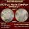 1878-cc Morgan Dollar Near Top Pop $1 ms66+ SEGS