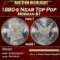 1880-s Morgan Dollar Near Top Pop $1 ms68+ SEGS