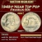 1948-p Franklin Half Dollar Near Top Pop 50c ms67+ fbl SEGS