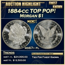 1884-cc Morgan Dollar TOP POP! $1 ms67+ pl SEGS