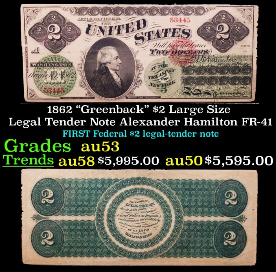 1862 $2 Large Size Legal Tender Note "Greenback" Alexander Hamilton Grades Select AU FR-41