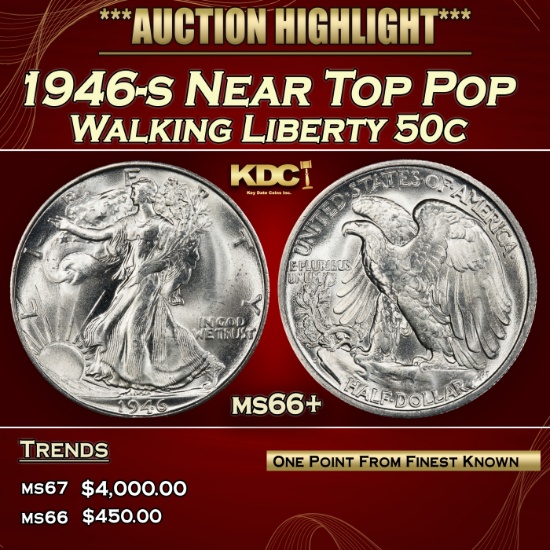 1946-s Walking Liberty Half Dollar Near Top Pop 50c ms66+ SEGS