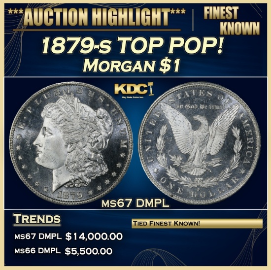 1879-s Morgan Dollar TOP POP! $1 ms67 DMPL SEGS