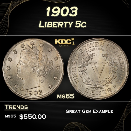 1903 Liberty Nickel 5c Grades ms65
