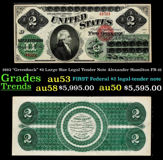 1862 $2 Large Size Legal Tender Note "Greenback" Alexander Hamilton Grades Select AU FR-41