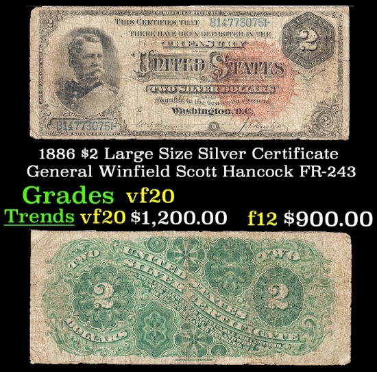 1886 $2 Large Size Silver Certificate General Winfield Scott Hancock Grades vf, very fine FR-243