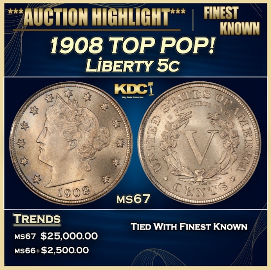 1908 Liberty Nickel TOP POP! 5c ms67 SEGS