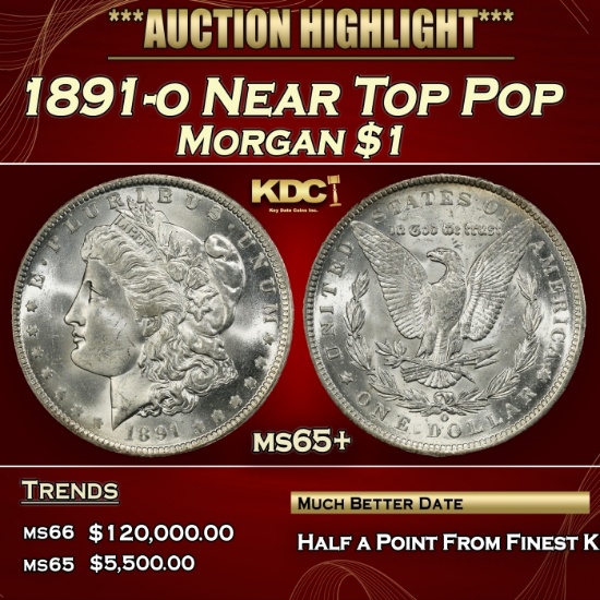 1891-o Morgan Dollar Near Top Pop $1 ms65+ SEGS