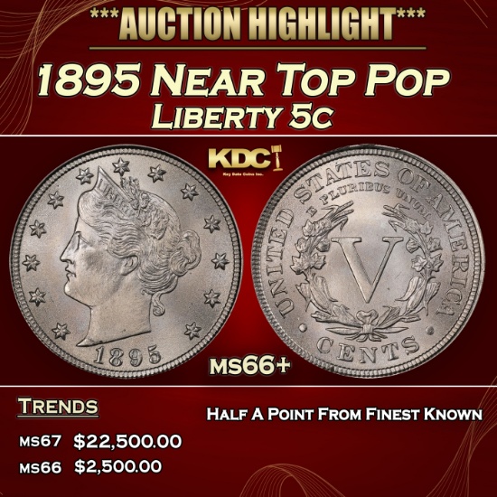 1895 Liberty Nickel Near Top Pop 5c ms66+ SEGS