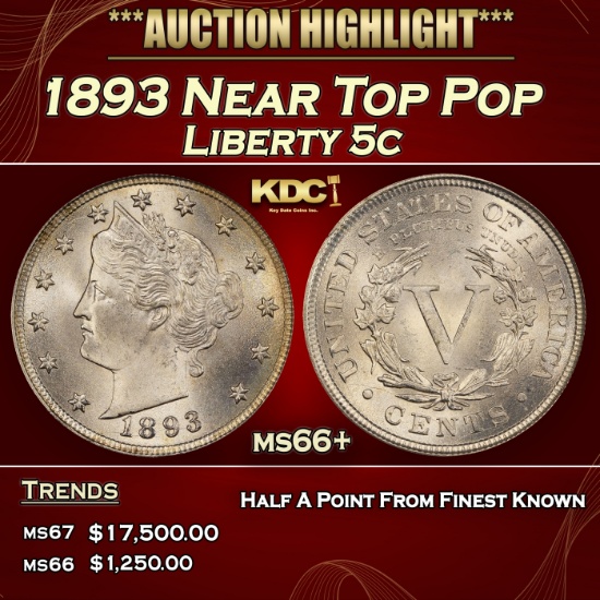 1893 Liberty Nickel Near Top Pop 5c ms66+ SEGS