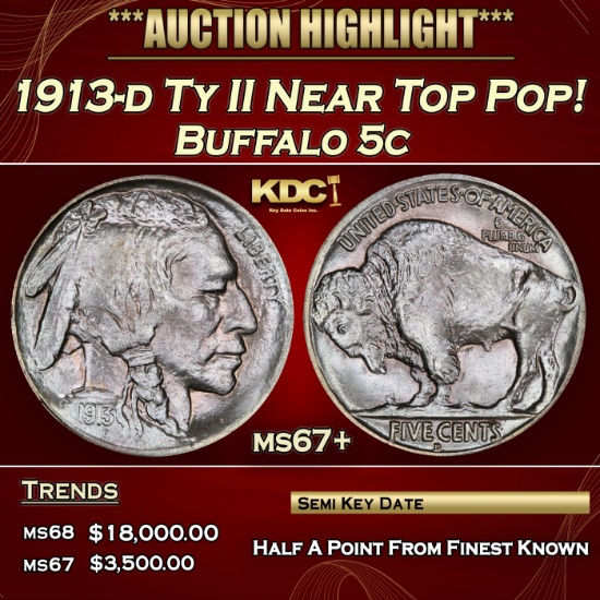 1913-d Ty II Buffalo Nickel Near Top Pop! 5c ms67+ SEGS