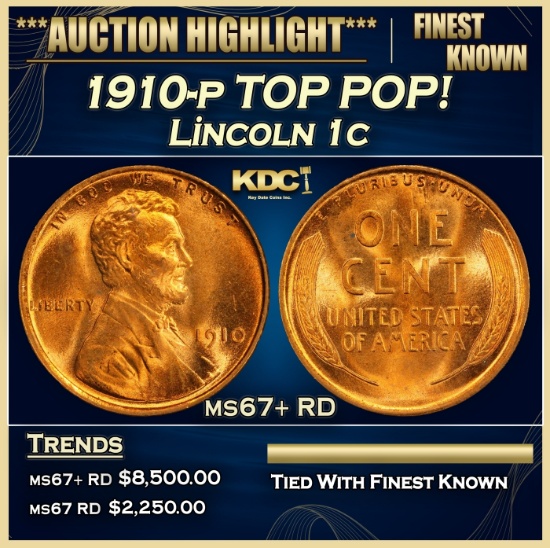 1910-p Lincoln Cent TOP POP! 1c ms67+ RD SEGS