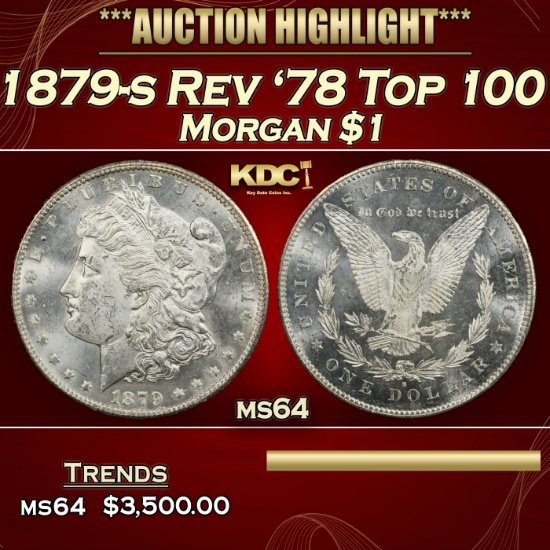1879-s Rev '78 Top 100 Morgan Dollar $1 ms64 SEGS