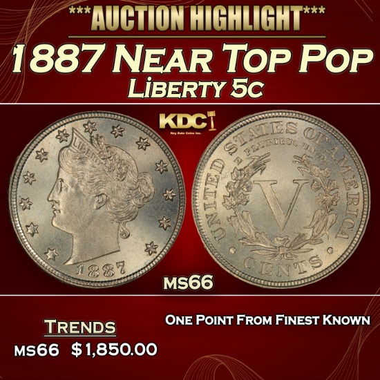 1887 Liberty Nickel Near Top Pop 5c ms66 SEGS