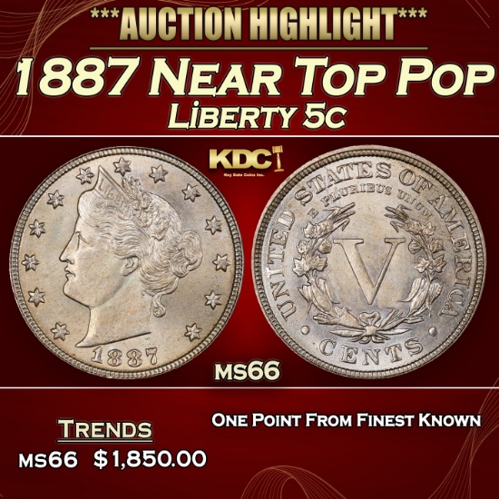 1887 Liberty Nickel Near Top Pop 5c ms66 SEGS