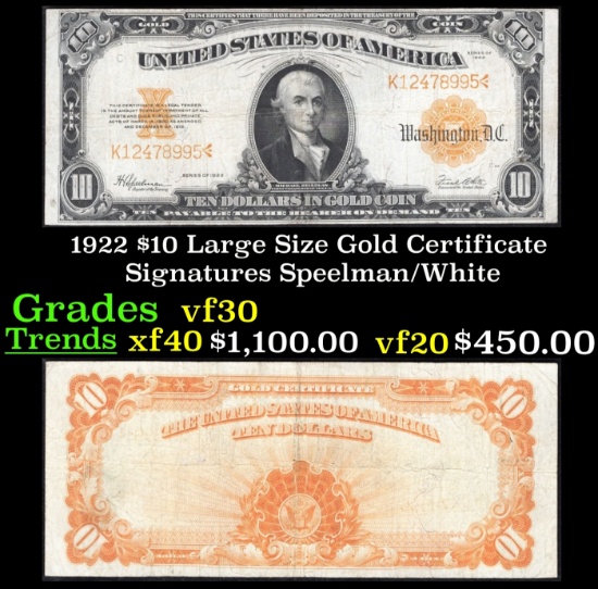 1922 $10 Large Size Gold Certificate Grades vf++ Signatures Speelman/White