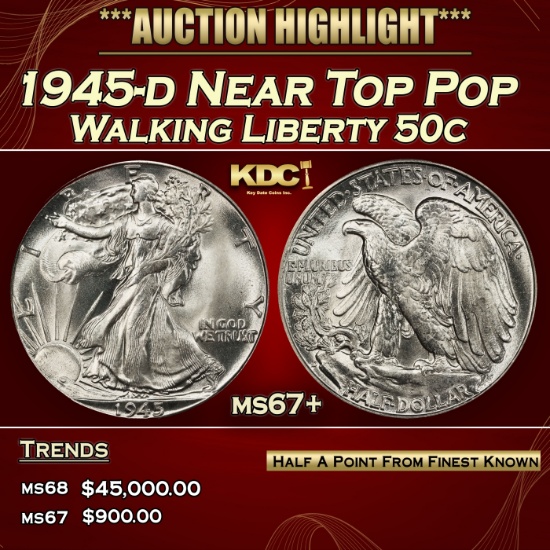 1945-d Walking Liberty Half Dollar Near Top Pop 50c ms67+ SEGS