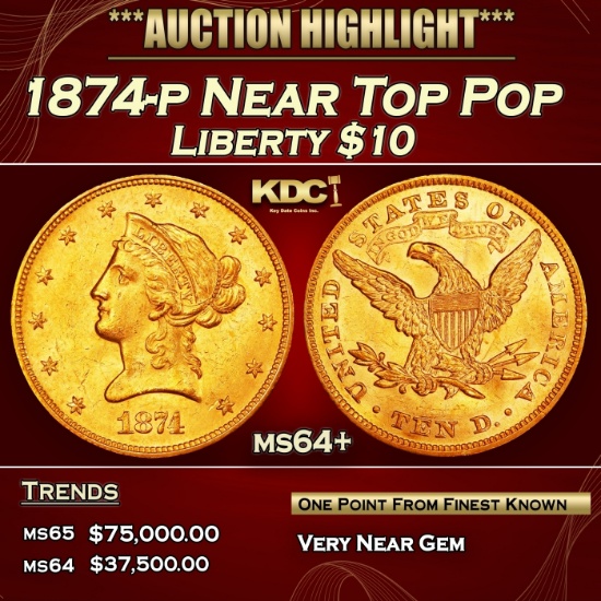 1874-p Gold Liberty Eagle Near Top Pop $10 ms64+ SEGS