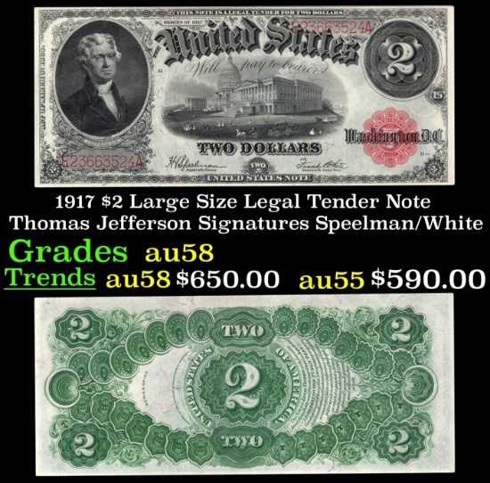 1917 $2 Large Size Legal Tender Note Thomas Jefferson Grades Choice AU/BU Slider Signatures Speelman
