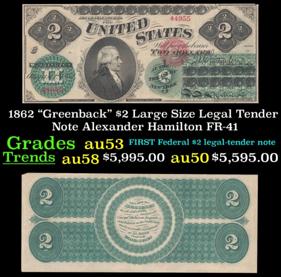 1862 $2 Large Size Legal Tender Note "Greenback" Alexander Hamilton Grades Select AU FR-41