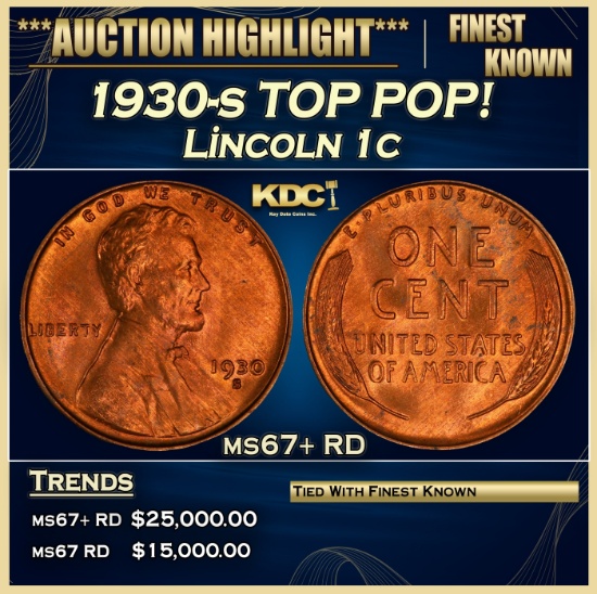 1930-s Lincoln Cent TOP POP! 1c ms67+ RD SEGS