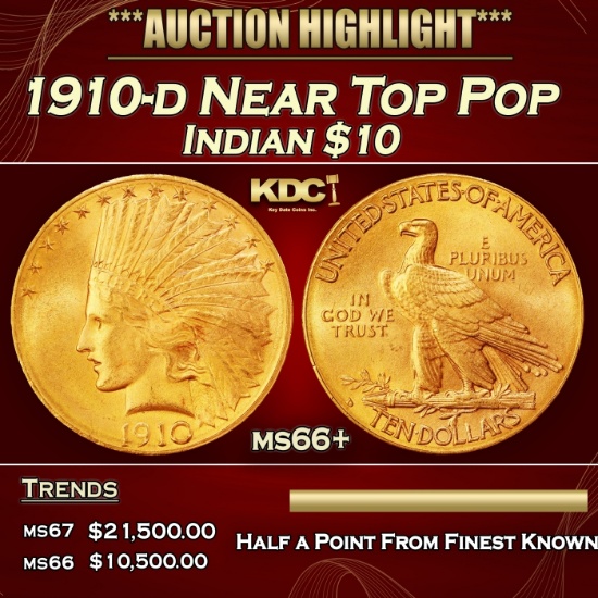 1910-d Gold Indian Eagle Near Top Pop $10 ms66+ SEGS