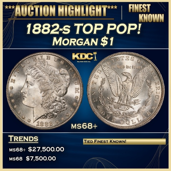 1882-s Morgan Dollar TOP POP! $1 ms68+ SEGS