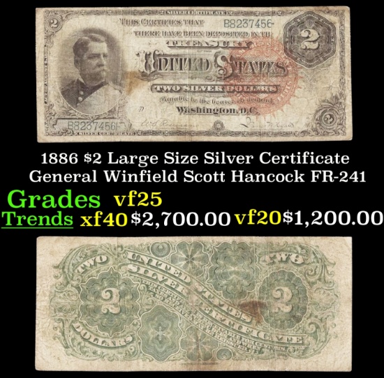 1886 $2 Large Size Silver Certificate General Winfield Scott Hancock Grades vf+ FR-241