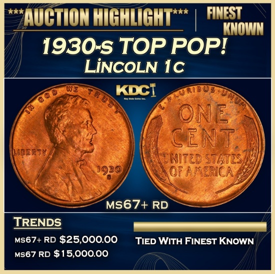 1930-s Lincoln Cent TOP POP! 1c ms67+ rd SEGS