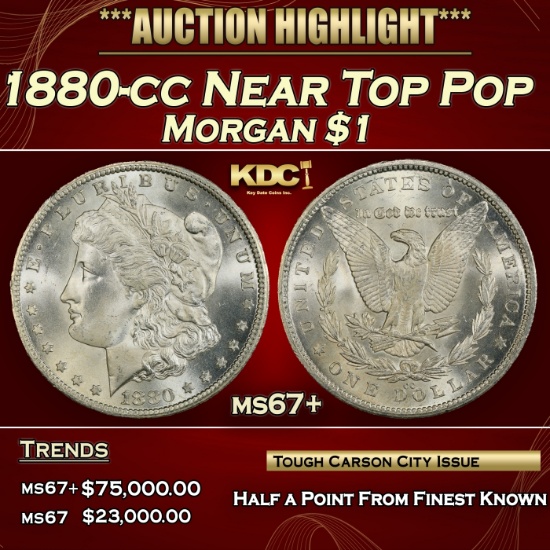 1880-cc Morgan Dollar Near Top Pop $1 ms67+ SEGS