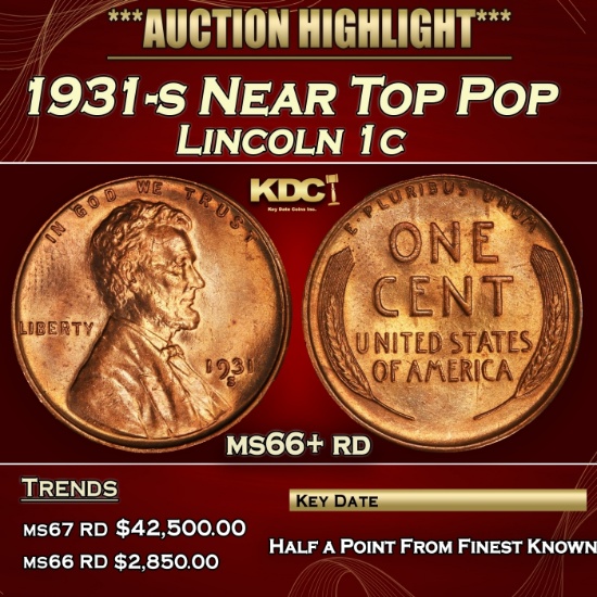1931-s Lincoln Cent Near Top Pop 1c ms66+ rd SEGS