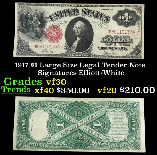 1917 $1 Large Size Legal Tender Note Grades vf++ Signatures Elliott/White