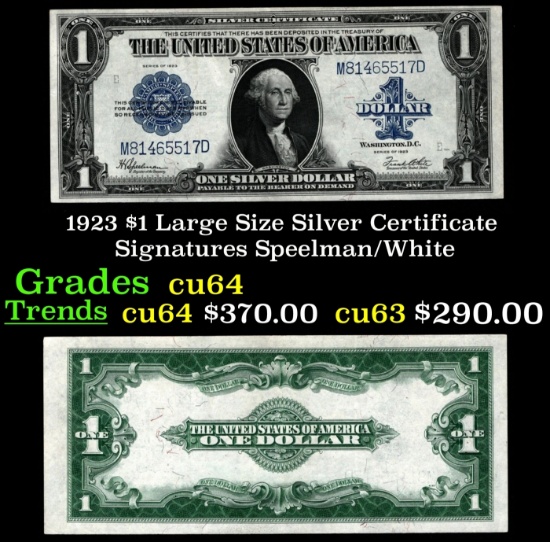 1923 $1 large size Silver Certificate Grades Choice CU Signatures Speelman/White