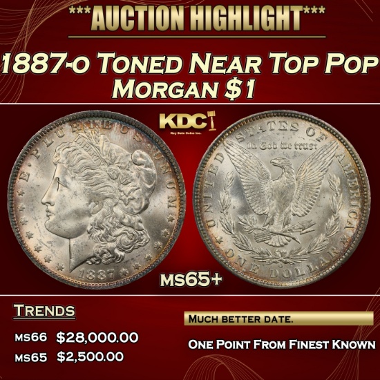 1887-o Morgan Dollar Toned Near Top Pop $1 ms65+ SEGS