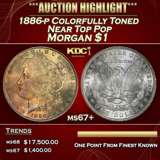 1886-p Morgan Dollar Colorfully Toned Near Top Pop $1 ms67+ SEGS