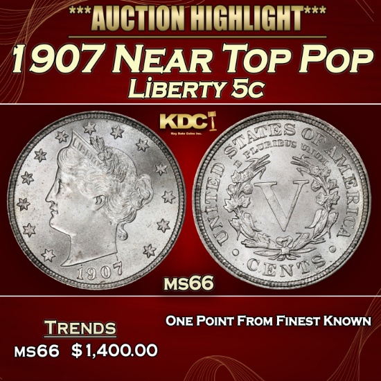 1907 Liberty Nickel Near Top Pop 5c ms66 SEGS