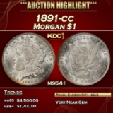 1891-cc Morgan Dollar $1 Grades ms64+